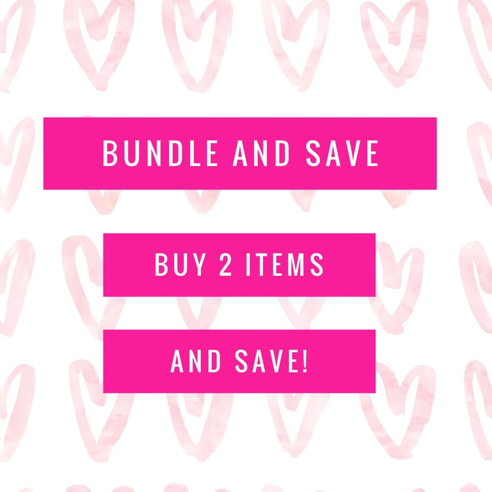Bundle and Save!